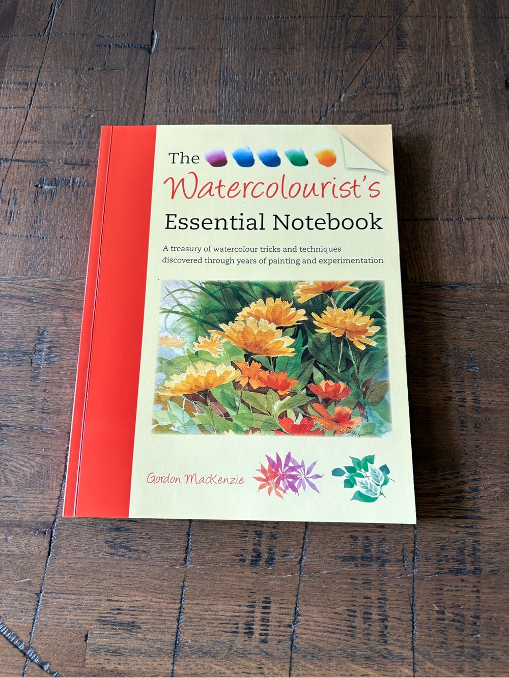 The Watercolourist's Essential Notebook by Gordon MacKenzie — Yellow & Red Cover